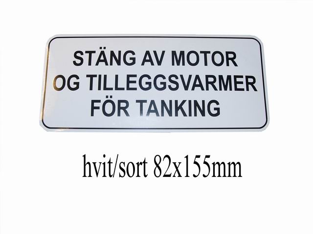 SKILT STNG AV MOTOR OG TILLEGGSVARMER.. - Trykk p bildet for  lukke