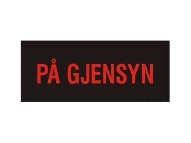 SKILT "P GJENSYN" (FOR BELYSNING) - Trykk p bildet for  lukke