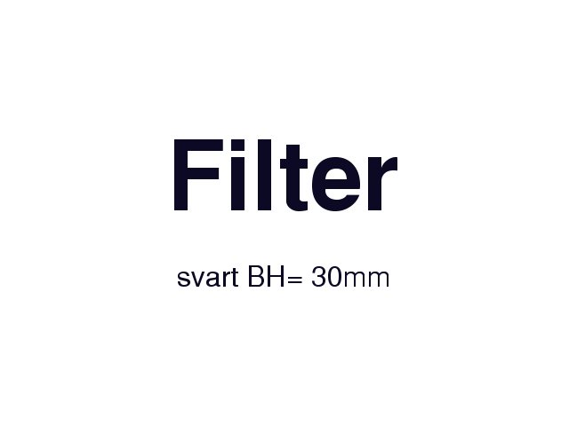 SKILT "FILTER" SORT - Trykk p bildet for  lukke