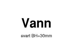 SKILT "VANN" SORT