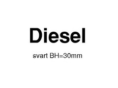 SKILT "Diesel" SORT